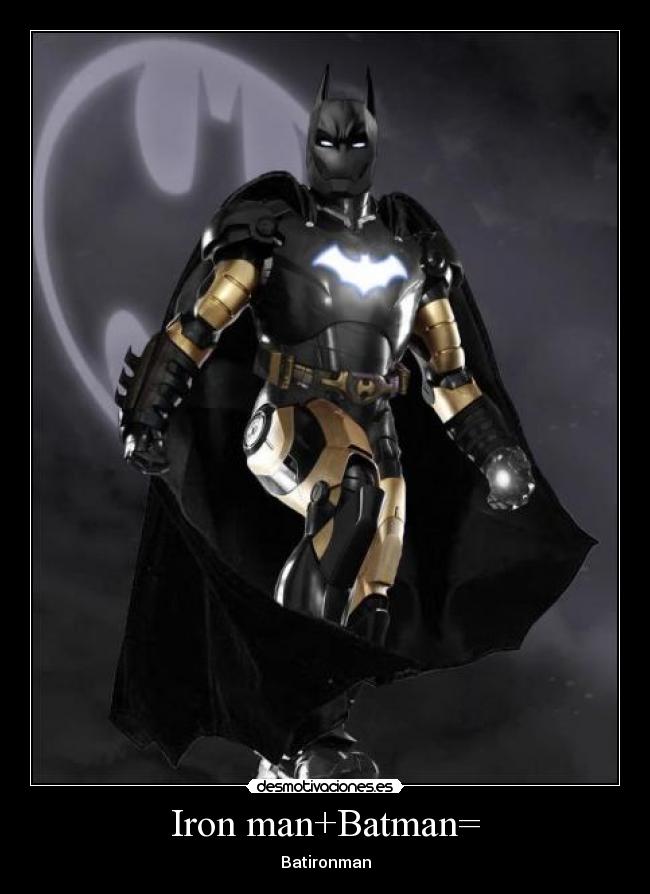 Iron man+Batman= -