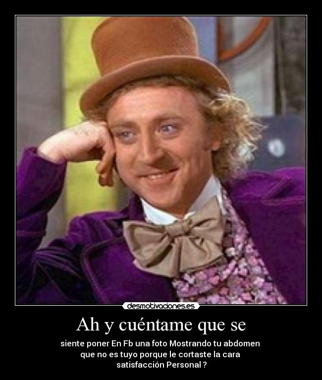 Ah y cuéntame que se - 