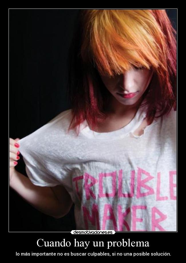 Cuando hay un problema -