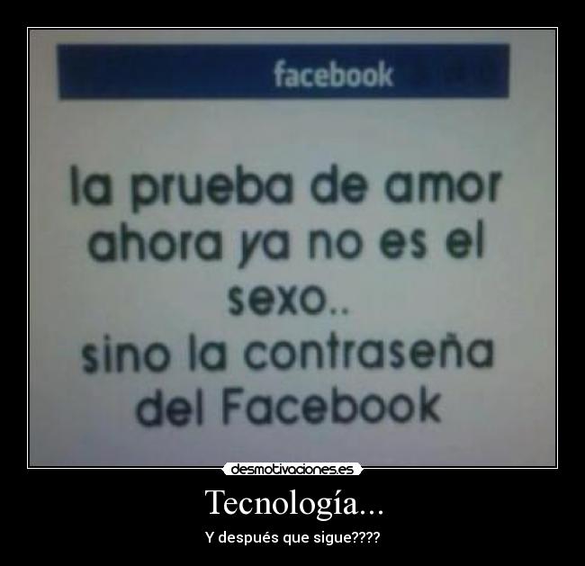 Tecnología... - Y después que sigue????