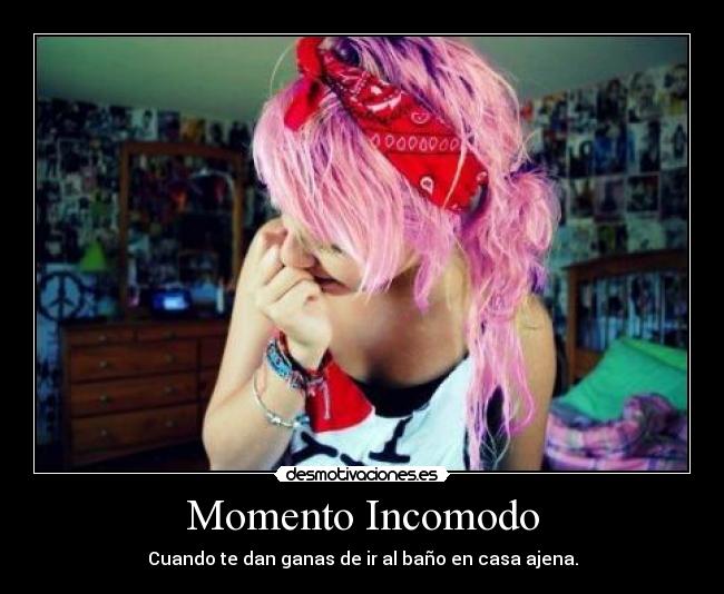 Momento Incomodo -
