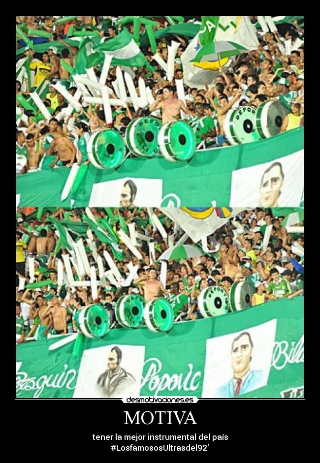 MOTIVA - tener la mejor instrumental del país
#LosfamososUltrasdel92