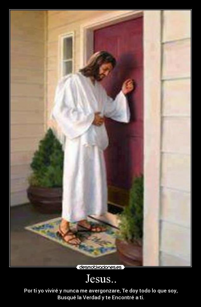 Jesus.. - 