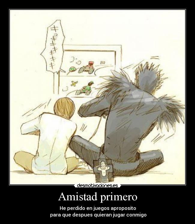 Amistad primero - 