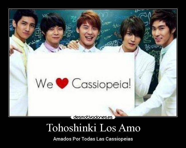 Tohoshinki Los Amo - Amados Por Todas Las Cassiopeias