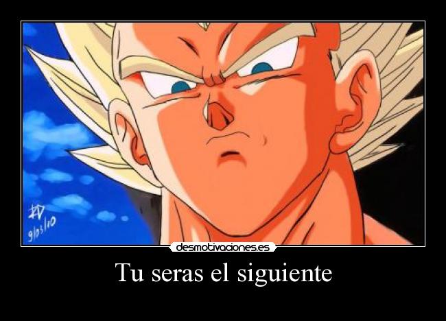 Tu seras el siguiente -