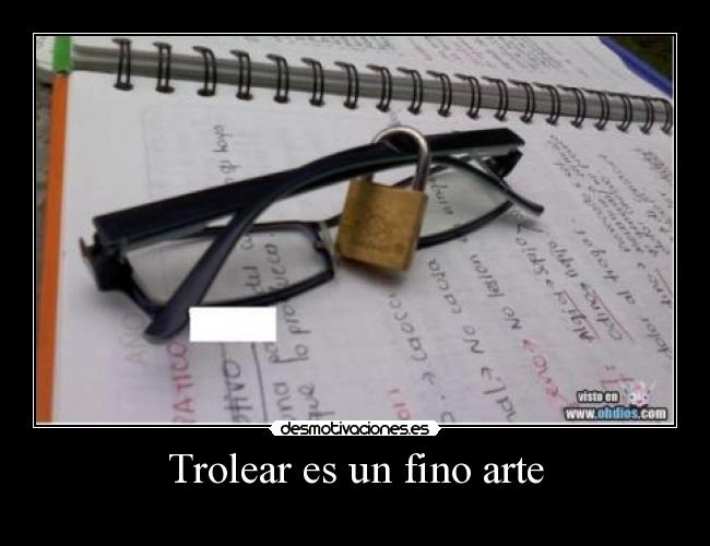 Trolear es un fino arte - 