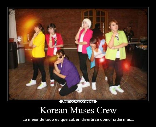 Korean Muses Crew - Lo mejor de todo es que saben divertirse como nadie mas...