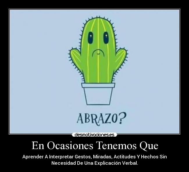 En Ocasiones Tenemos Que - 