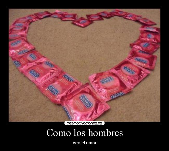 Como los hombres -