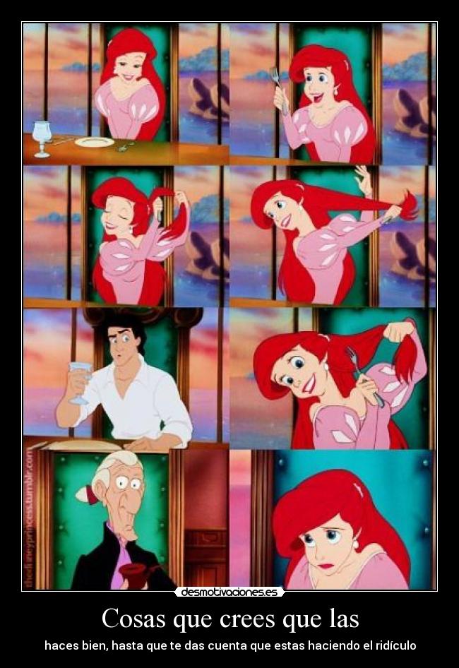 Cosas que crees que las - haces bien, hasta que te das cuenta que estas haciendo el ridículo