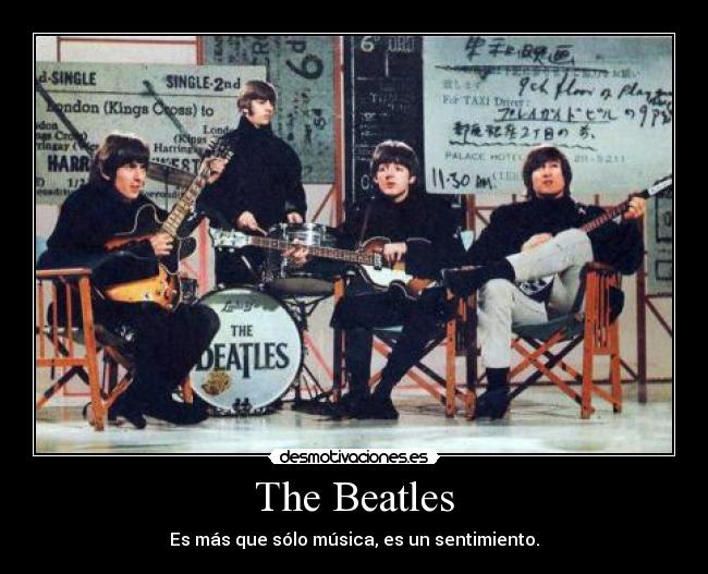 The Beatles - Es más que sólo música, es un sentimiento.