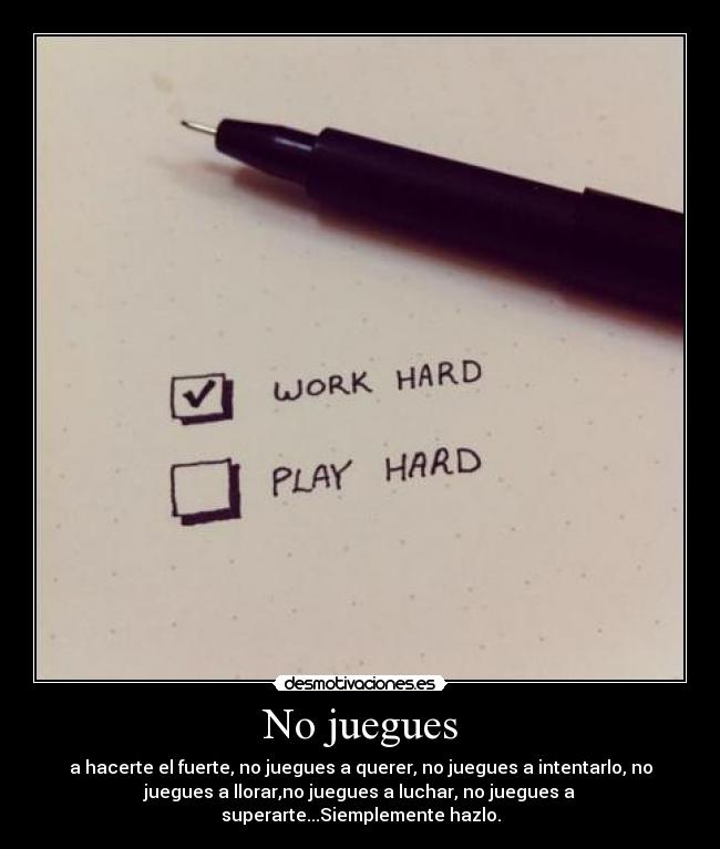 No juegues -