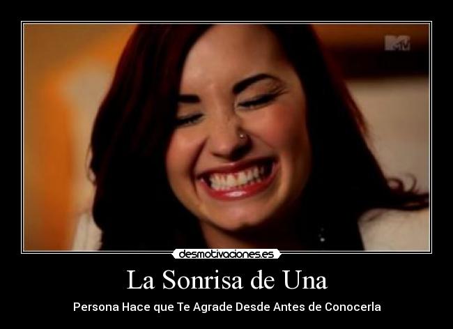 La Sonrisa de Una - Persona Hace que Te Agrade Desde Antes de Conocerla