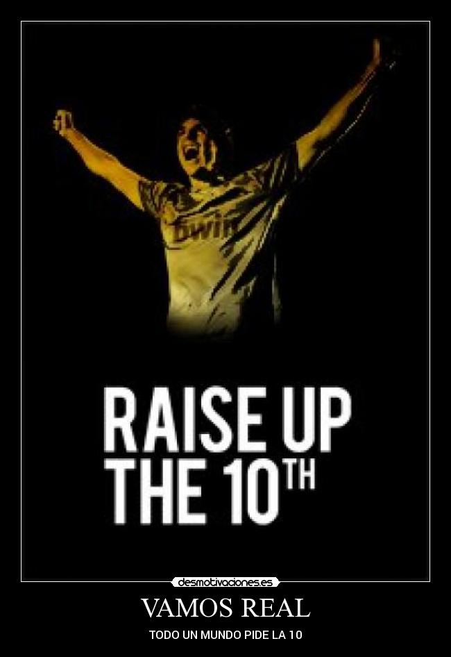 VAMOS REAL - TODO UN MUNDO PIDE LA 10