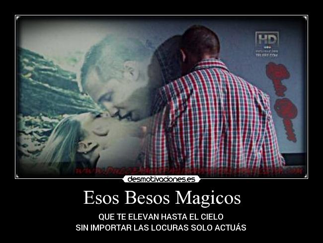 Esos Besos Magicos -