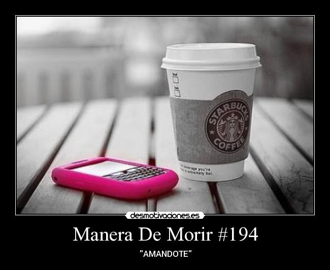 Manera De Morir #194 - 