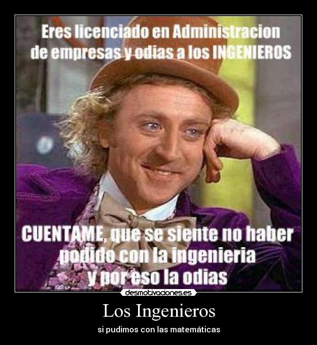 Los Ingenieros - si pudimos con las matemáticas