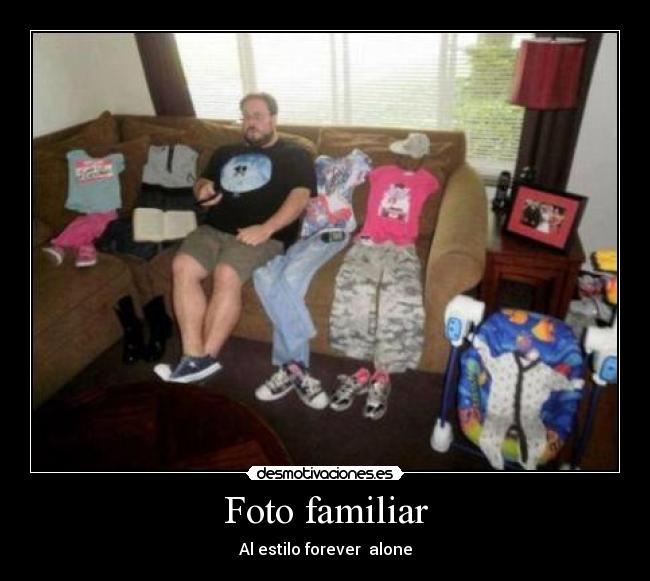 carteles forever alone desmotivaciones