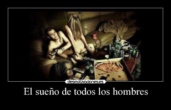 El sueño de todos los hombres -