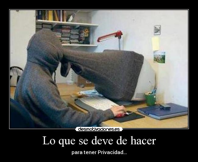 carteles privacidad desmotivaciones