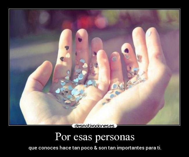 Por esas personas -