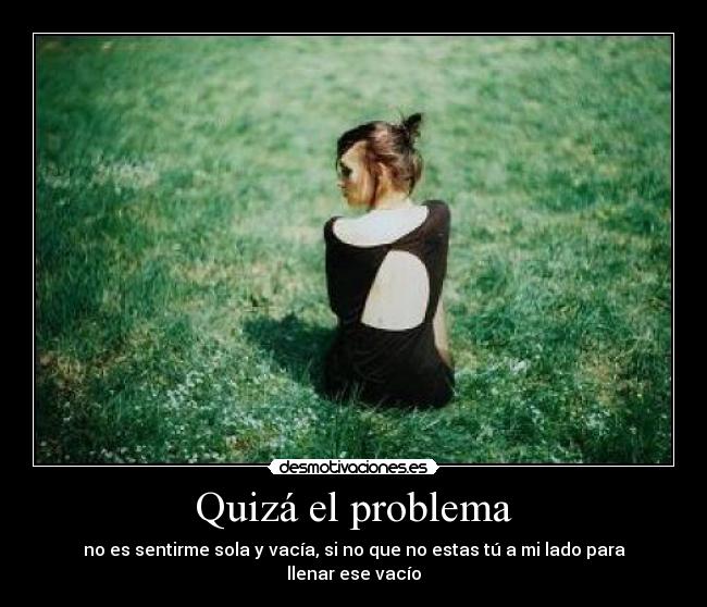 Quizá el problema - 