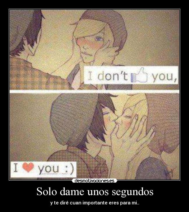 Solo dame unos segundos - 