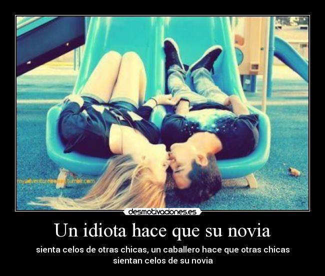 Un idiota hace que su novia -