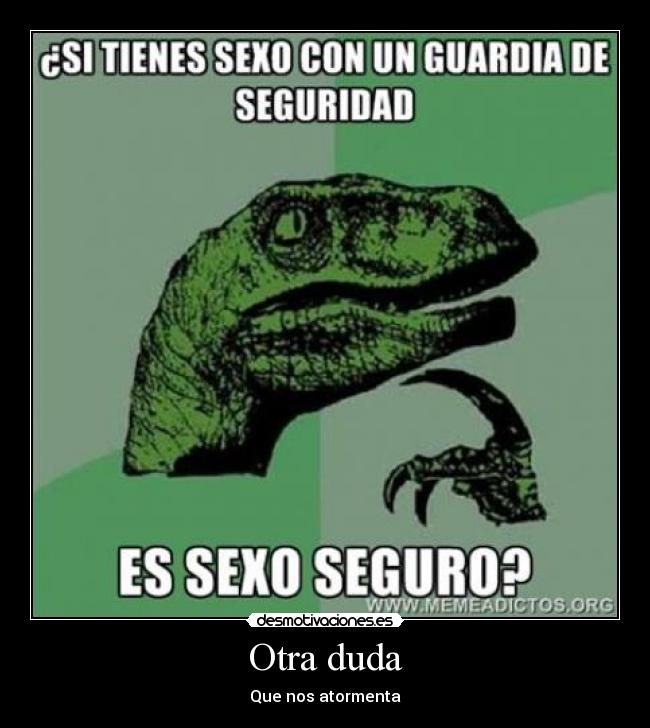 Otra duda - Que nos atormenta