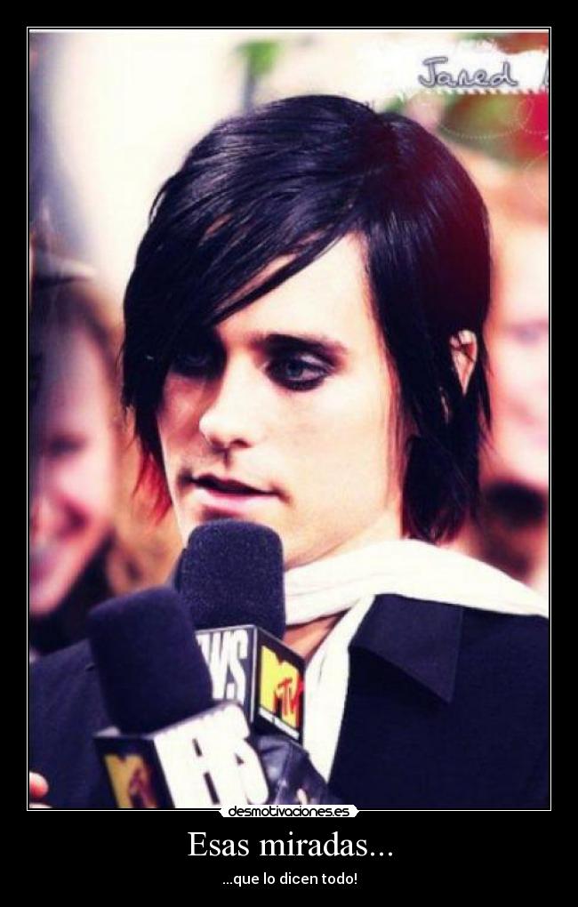 Esas miradas... -