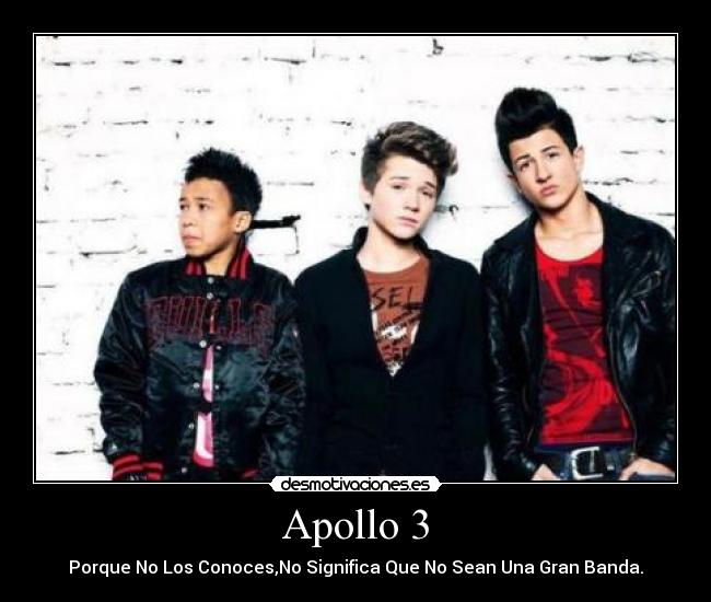Apollo 3 - Porque No Los Conoces,No Significa Que No Sean Una Gran Banda.