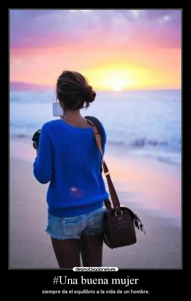 #Una buena mujer -