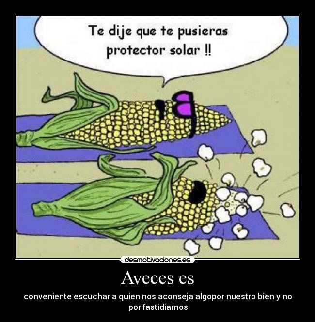 Aveces es -