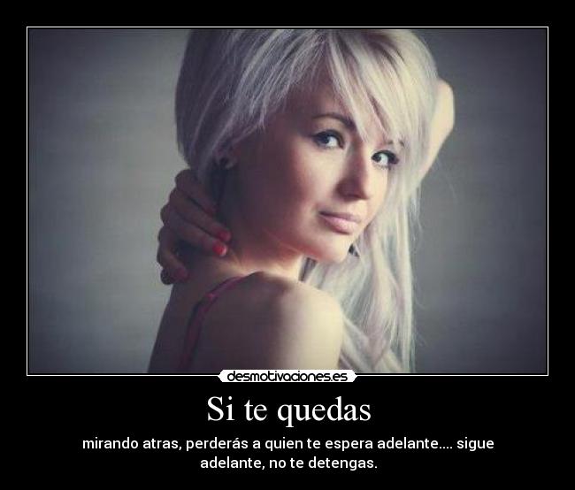 Si te quedas - 