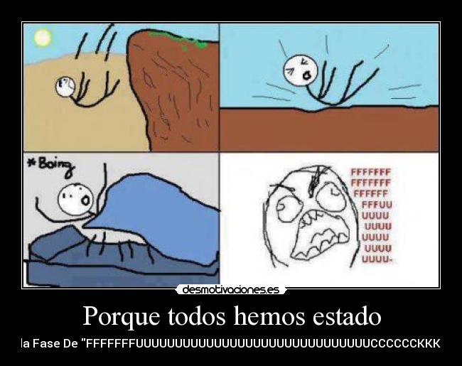 Porque todos hemos estado - 