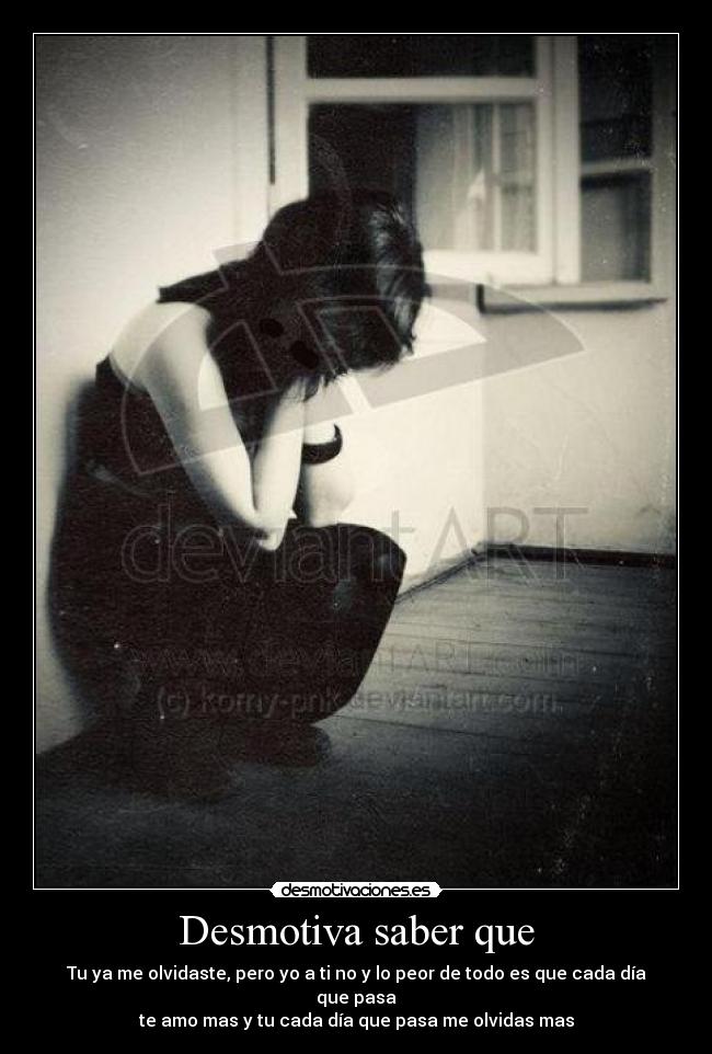 Desmotiva saber que -