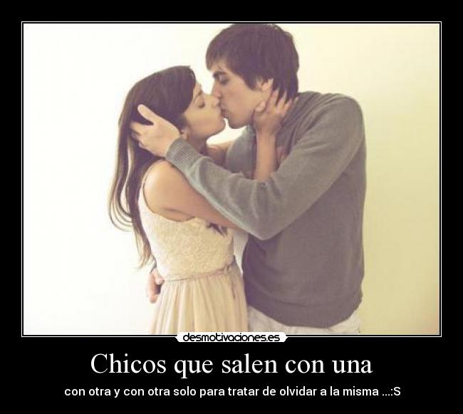 carteles chicos salen una otra tratar olvidar misma desmotivaciones