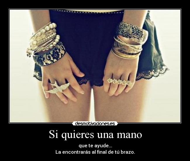 Si quieres una mano -