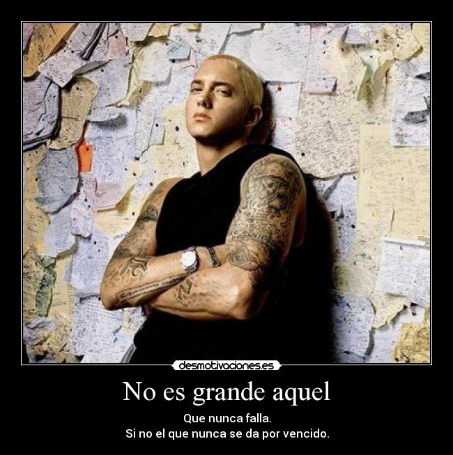 No es grande aquel -