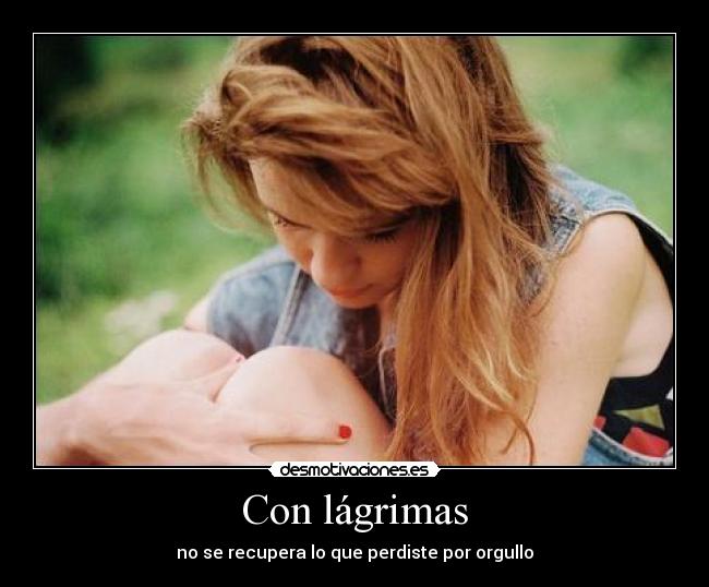 Con lágrimas -
