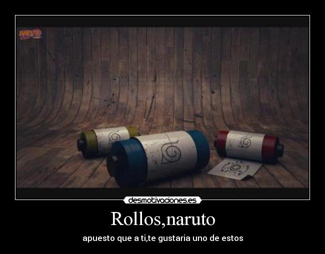Rollos,naruto -