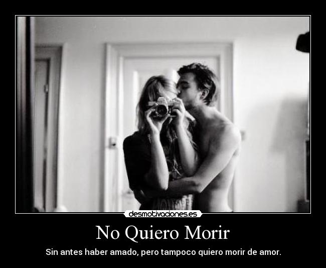 No Quiero Morir -