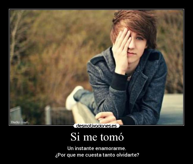 Si me tomó - 