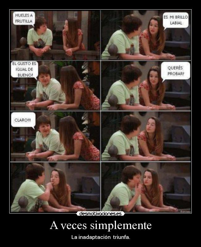 A veces simplemente - 