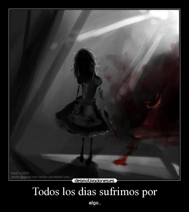 carteles dolor desmotivaciones