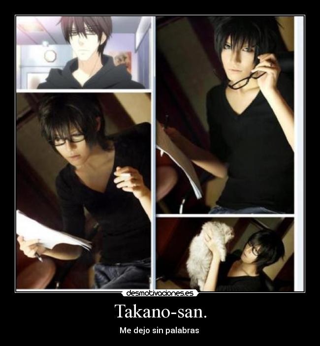 Takano-san. - 