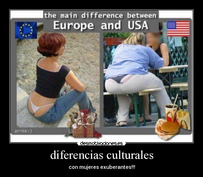 diferencias culturales - con mujeres exuberantes!!!