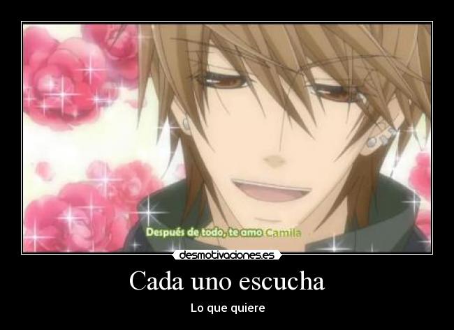 Cada uno escucha -