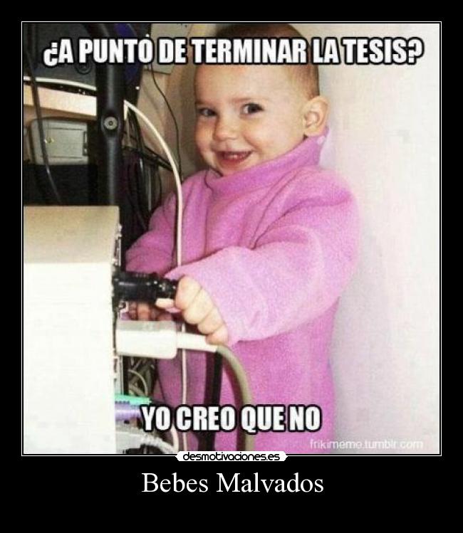 Bebes Malvados -